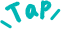 Tap