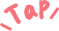 Tap